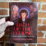 Path of the Eclipse - Clelsea Quinn Yarbrou - 1981 BCE -St. Martin’s Press Hardback