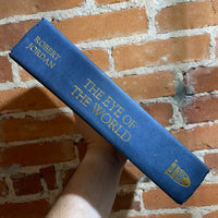 The Eye of the World (The Wheel of Time #1) - Robert Jordan 1990 Tor Books 33rd Printing Hardback