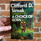A Choice of Gods - Clifford D. Simak