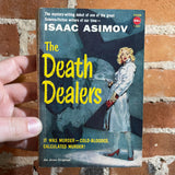 The Death Dealers - Isaac Asimov - 1958 Avon Books Paperback