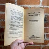 The Sayings of Confucius - Translated by James R. Ware - 1955 Mentor Books Paperback