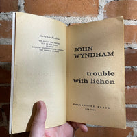 Trouble With Lichen John Wyndham - 1960 Ballantine Books Paperback