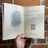 The Poetical Works of James Russell Lowell - 1910 Illustrated Household Edition Houghton Mifflin Company