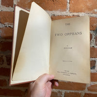 The Two Orphans - Adolphe d'Ennery - M.A. Donohue & Company Hardback