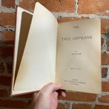 The Two Orphans - Adolphe d'Ennery - M.A. Donohue & Company Hardback