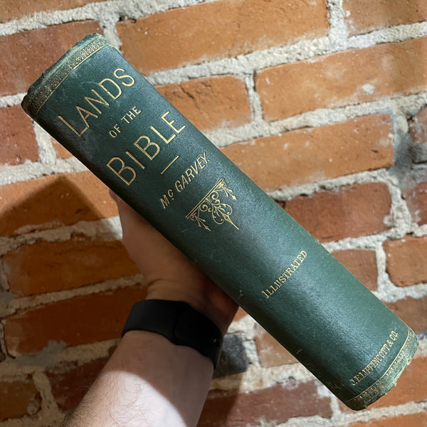 Lands of the Bible - J.W. McGarvey 1881 Illustrated J.B. Lippincott & Company Hardback