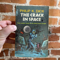 The Crack in Space - Philip K. Dick - 1966 Ace Books Paperback - Jerome Podwill Cover