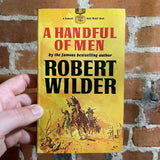 A Handfull of Men - Robert Wilder - 1970 Fawcett Books Paperback