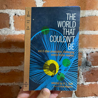 The World That Couldn’t Be - H.L. Gold - 1962 Paperback