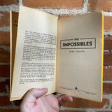 The Impossibles - Mark Phillips - 1963 Pyramid Books Paperback - John Schoenher Cover