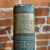 The Bravest of the Brave - G.A. Henty - Illustrated A.L. Burt Hardback