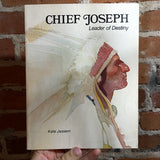 Chief Joseph: Leader of Destiny - Kate Jassem - 1979 Paperback
