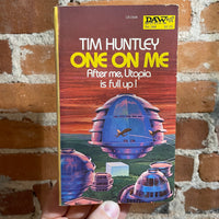 One On Me - Tim Huntley - 1980 Daw Books Paperback - H.R. Van Dongen Cover