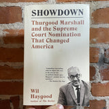Showdown: Thurgood Marshall and the Supreme Court Nomination That Changed America - Wil Haygood - Paperback